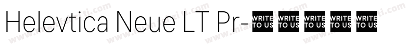 Helevtica Neue LT Pr字体转换